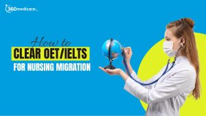 Read more about the article How to Clear OET/IELTS for Nursing Migration